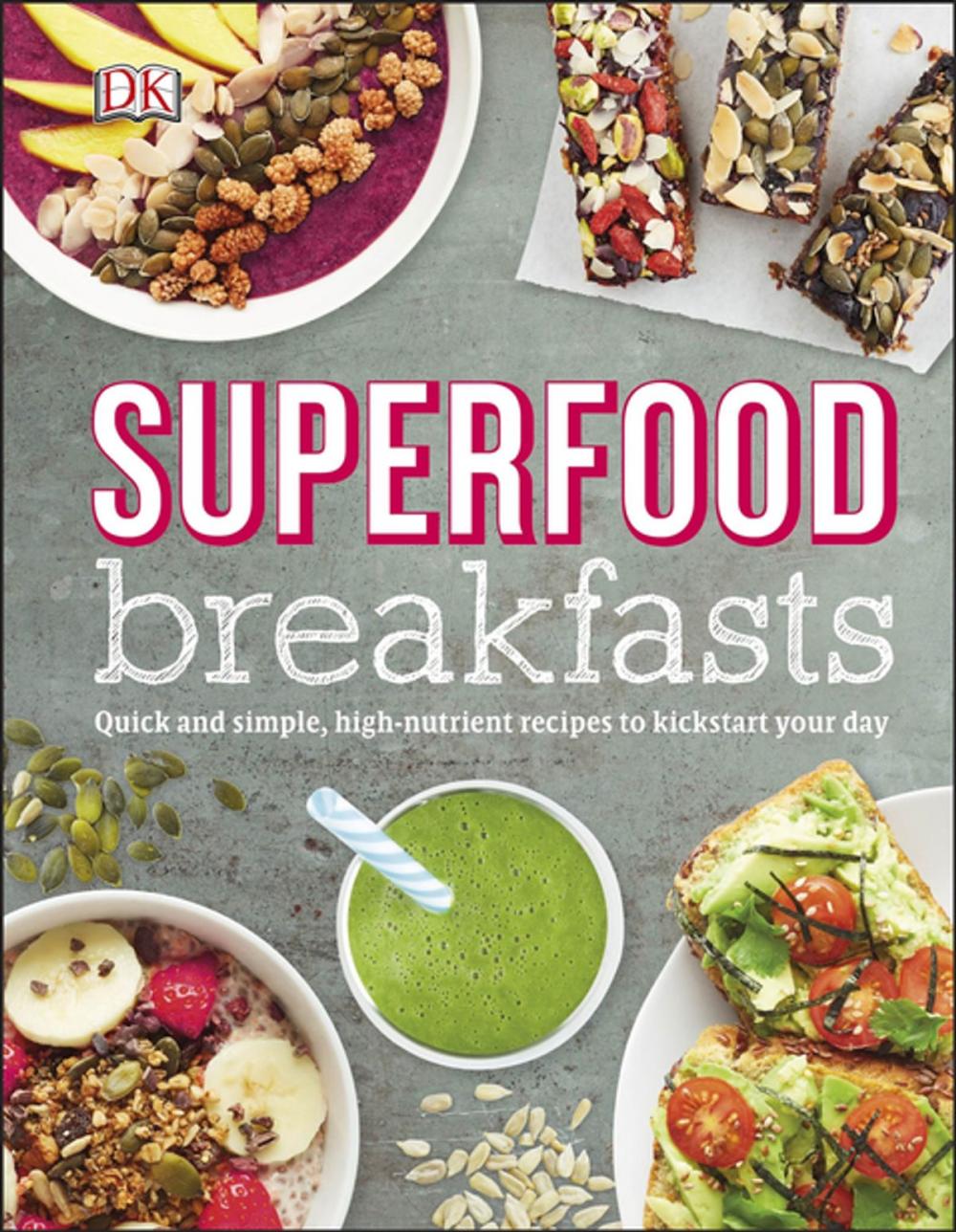 Big bigCover of Superfood Breakfasts