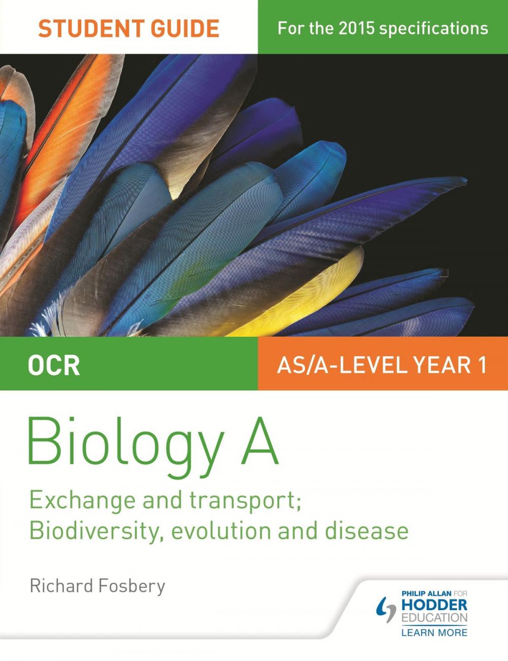 Big bigCover of OCR AS/A Level Year 1 Biology A Student Guide: Module 3 and 4