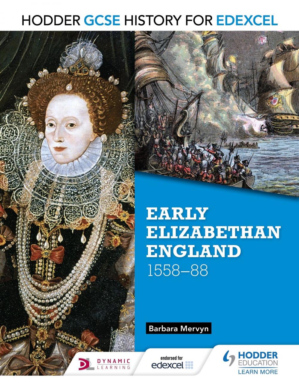 Big bigCover of Hodder GCSE History for Edexcel: Early Elizabethan England, 1558-88