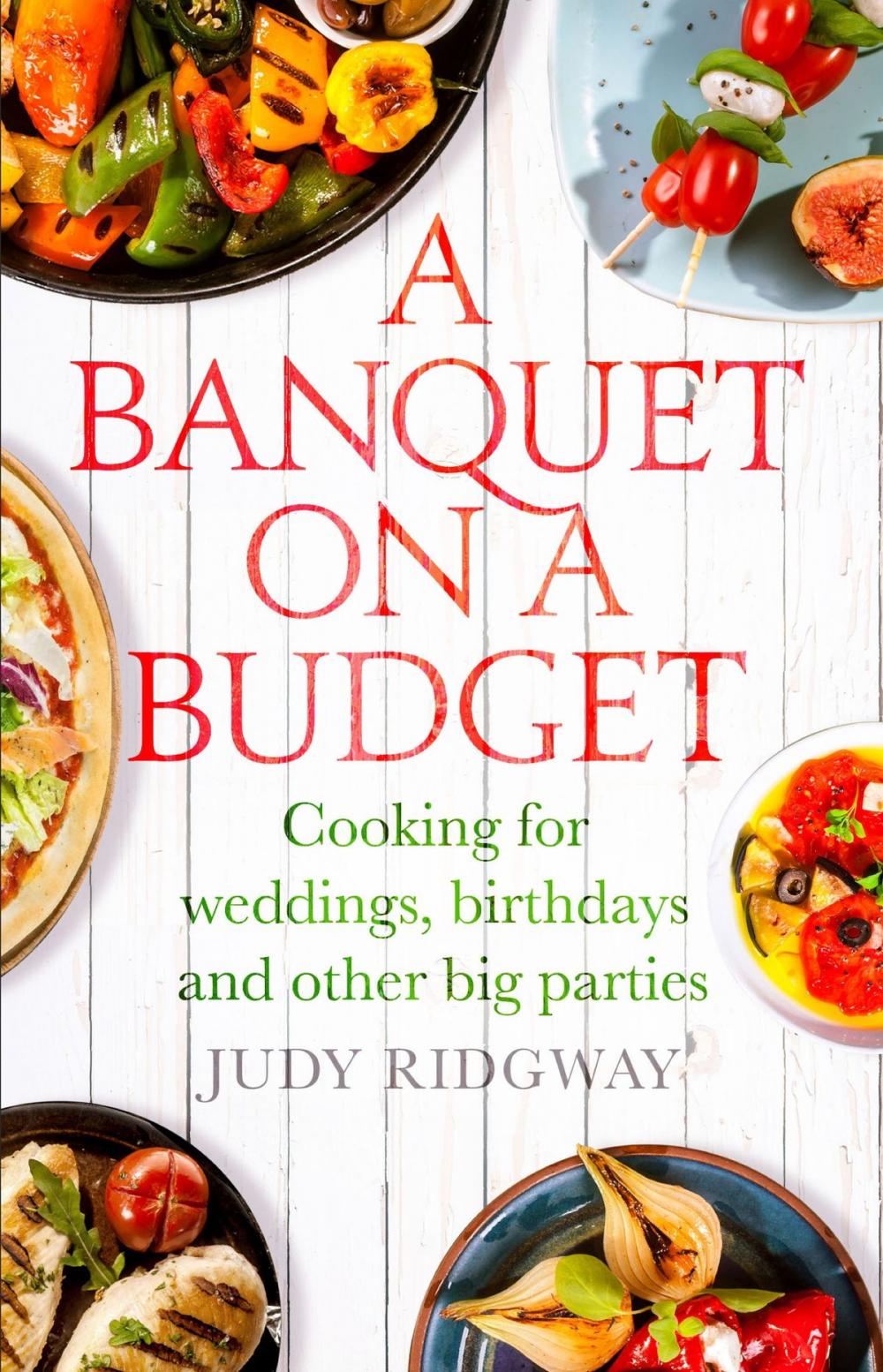 Big bigCover of A Banquet on a Budget