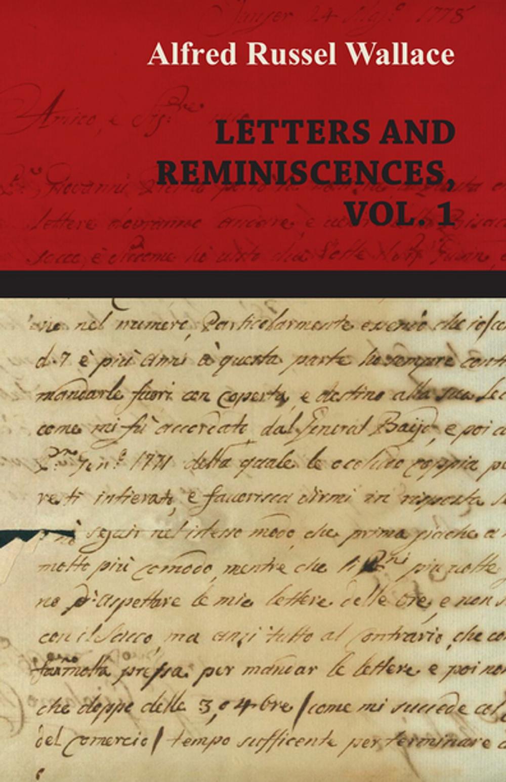 Big bigCover of Alfred Russel Wallace: Letters and Reminiscences, Vol. 1