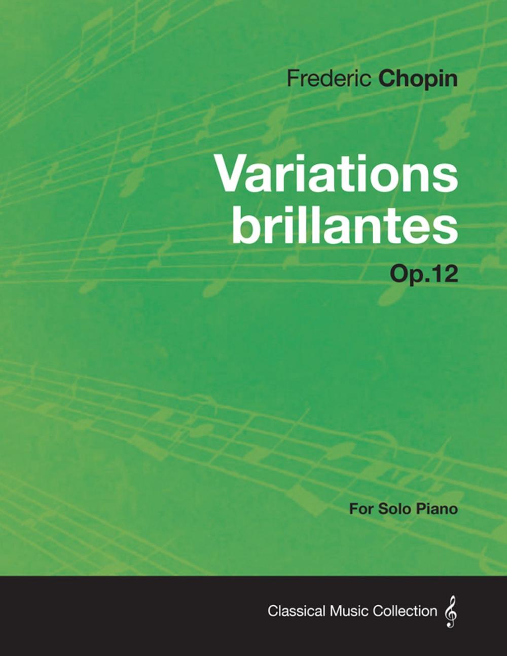 Big bigCover of Variations brillantes Op.12 - For Solo Piano