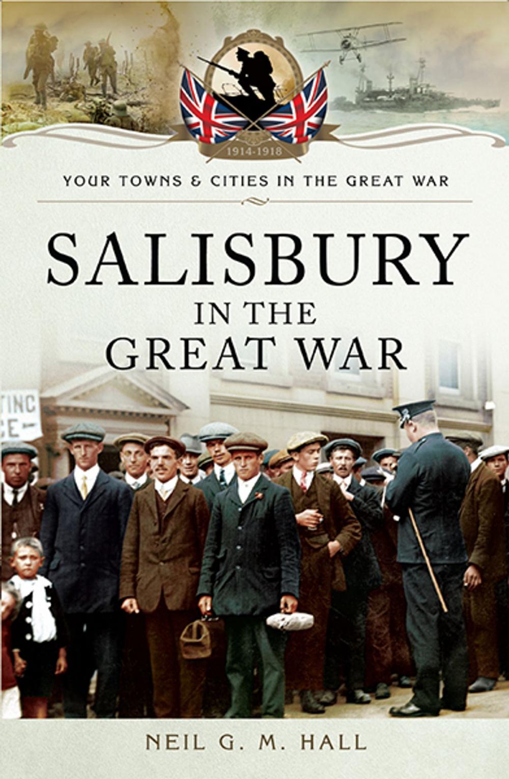 Big bigCover of Salisbury in the Great War