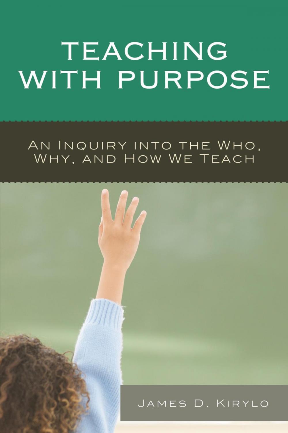 Big bigCover of Teaching with Purpose