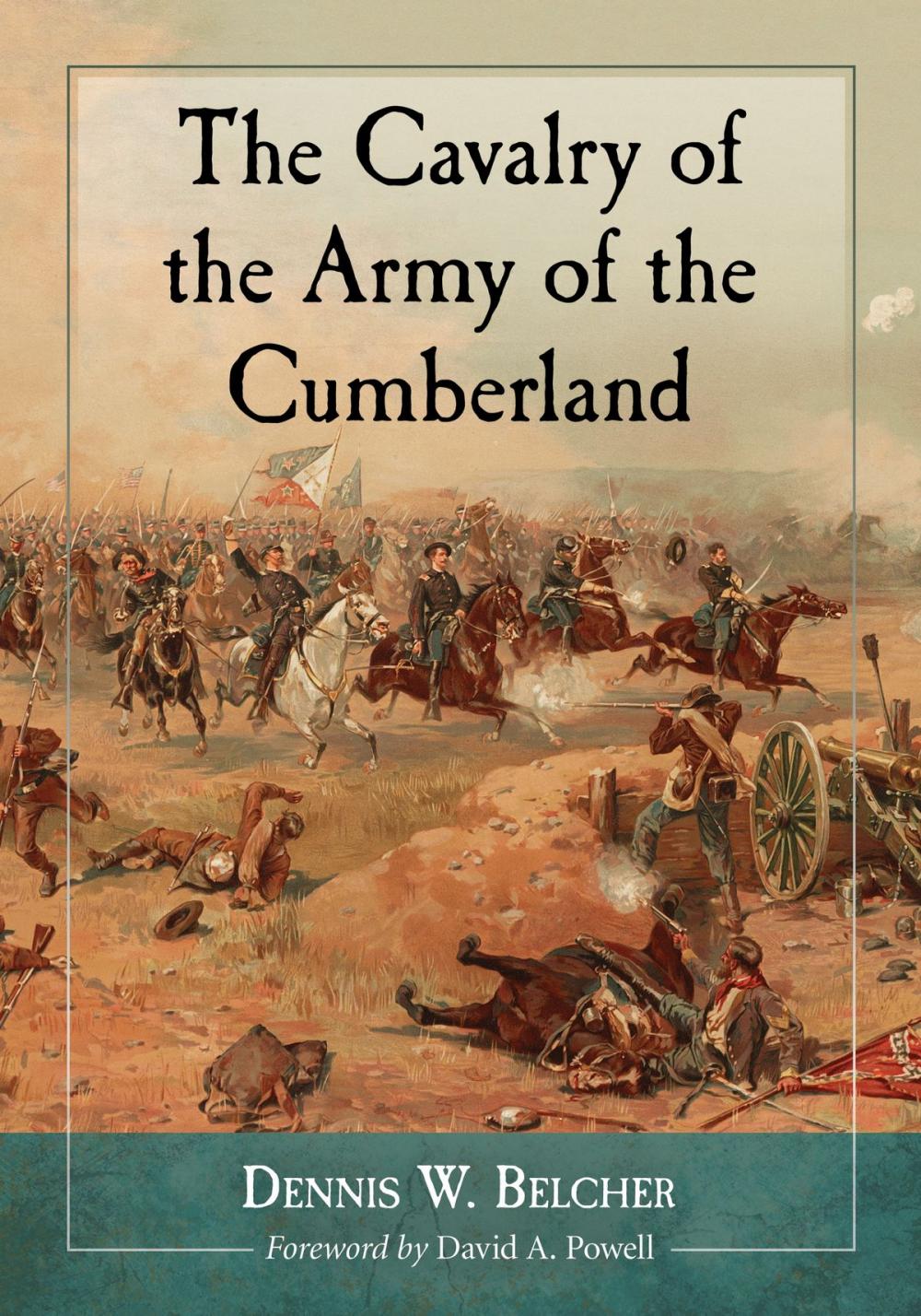 Big bigCover of The Cavalry of the Army of the Cumberland