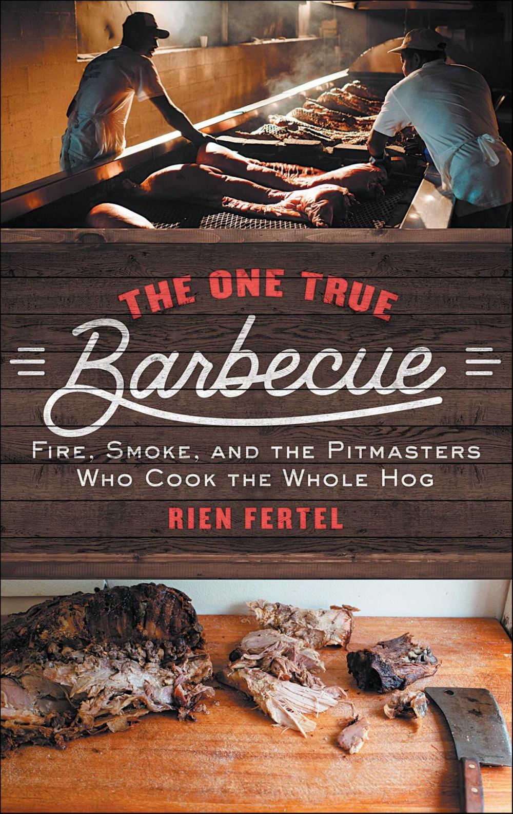 Big bigCover of The One True Barbecue