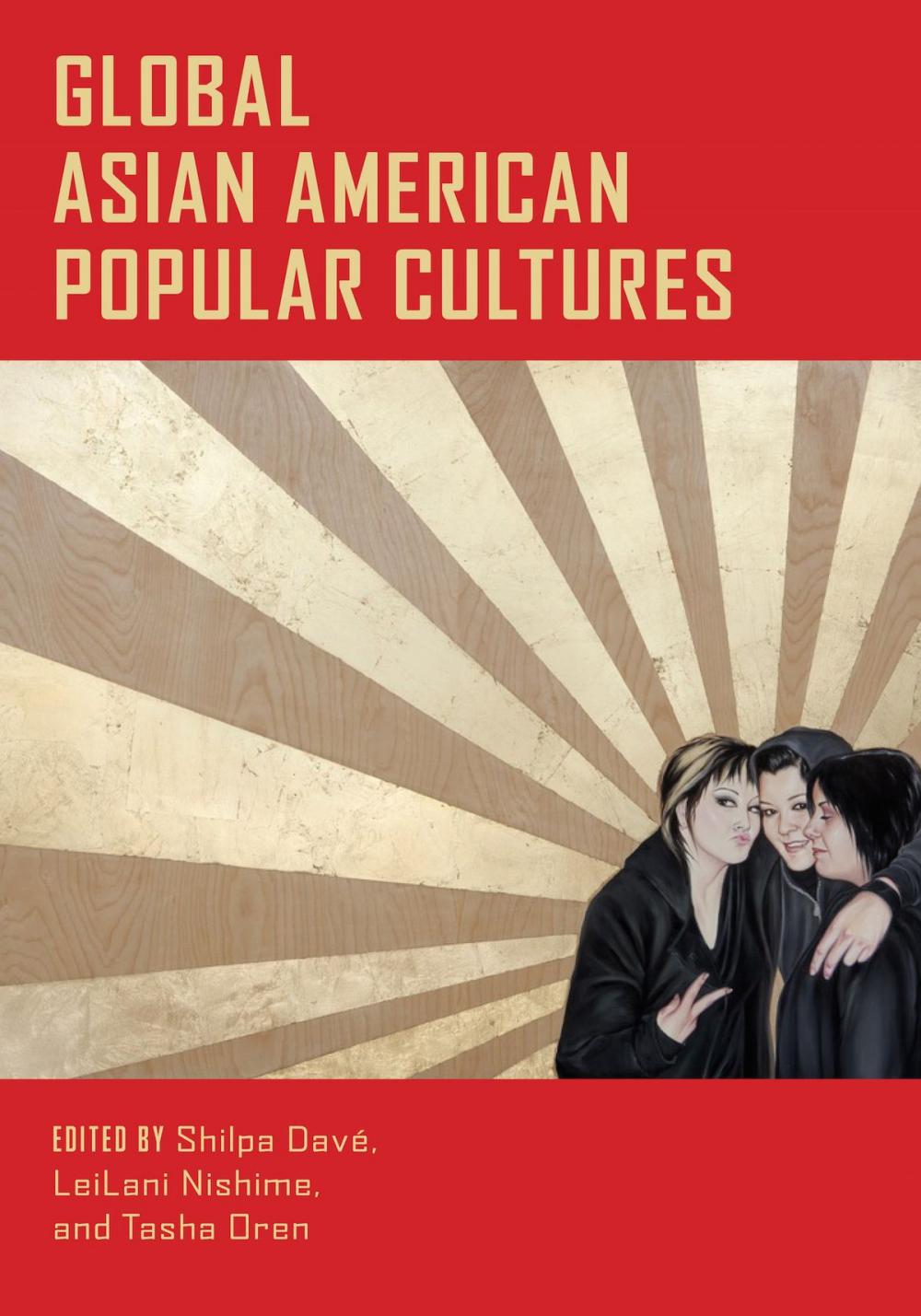 Big bigCover of Global Asian American Popular Cultures