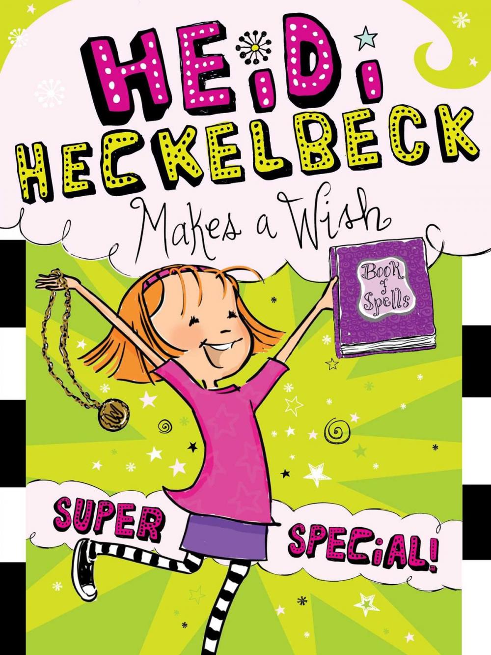 Big bigCover of Heidi Heckelbeck Makes a Wish