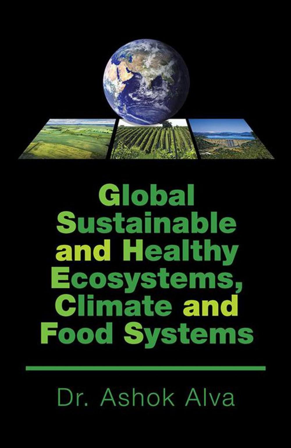 Big bigCover of Global Sustainable and Healthy Ecosystems, Climate, and Food Systems