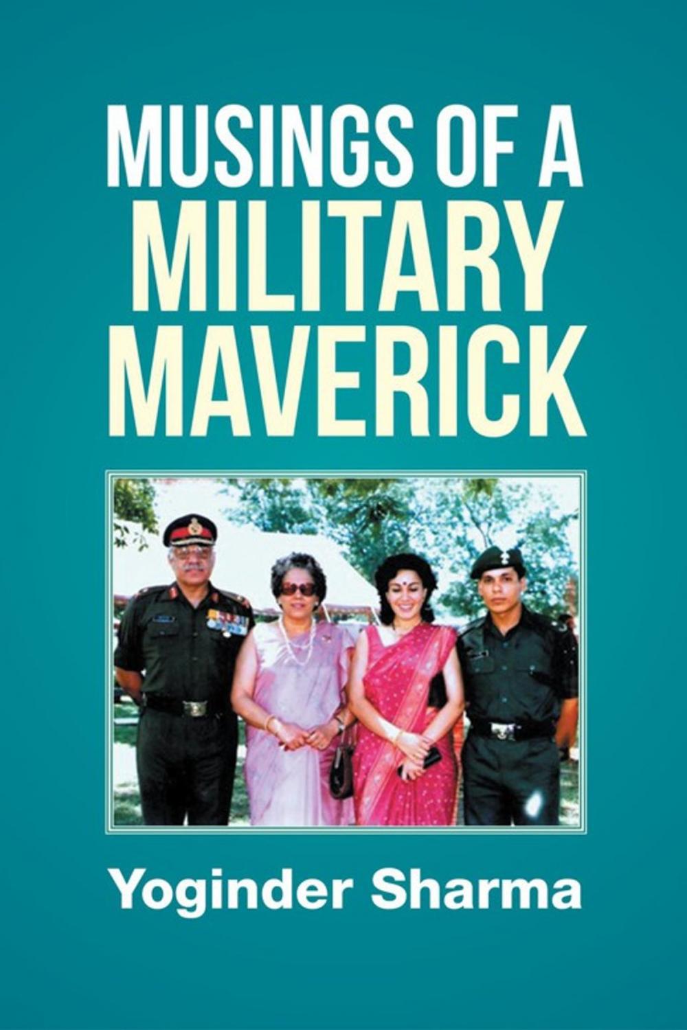 Big bigCover of Musings of a Military Maverick