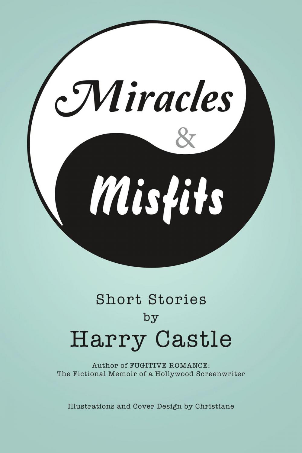 Big bigCover of Miracle & Misfits