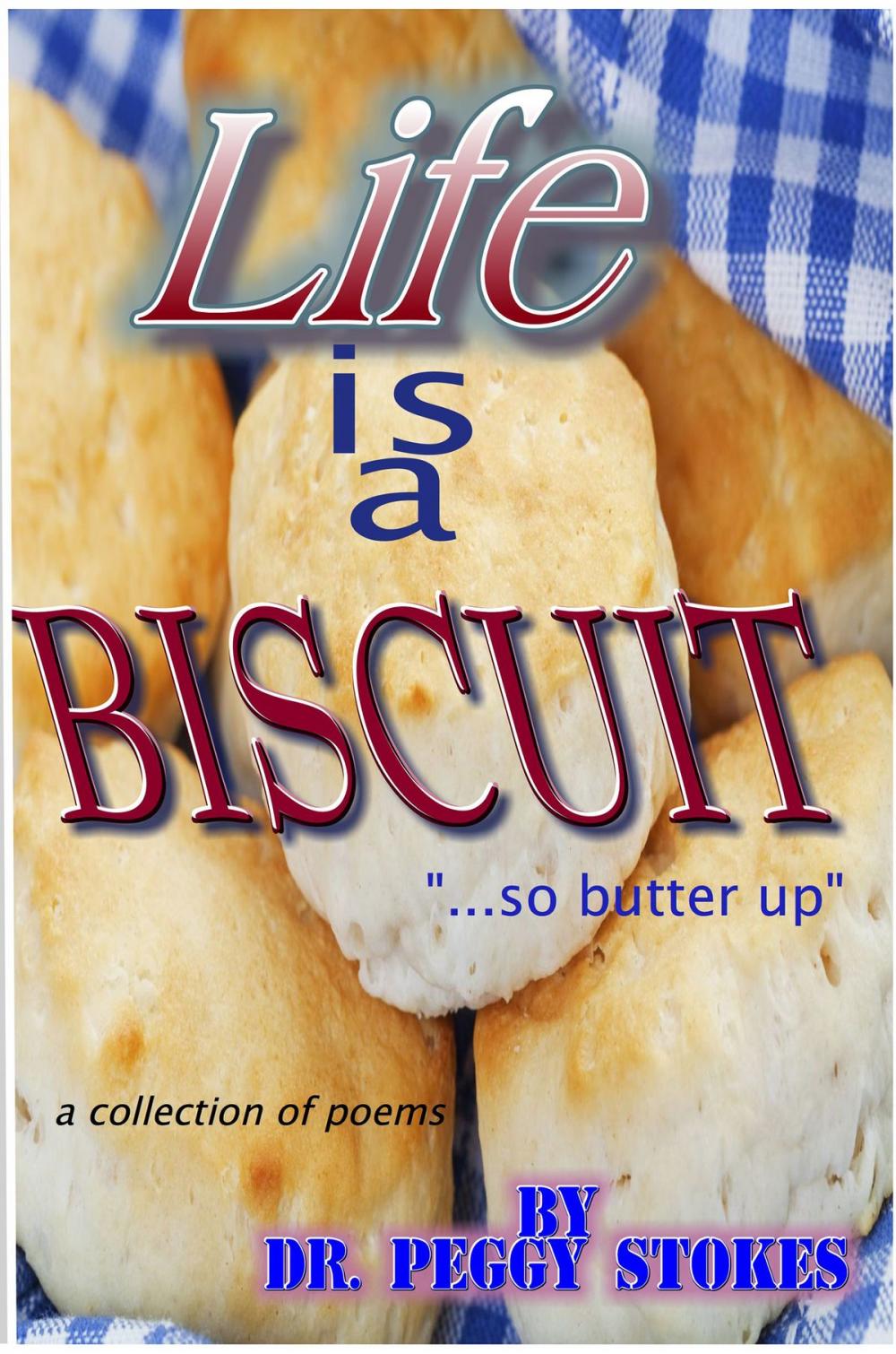 Big bigCover of Life Is a Biscuit