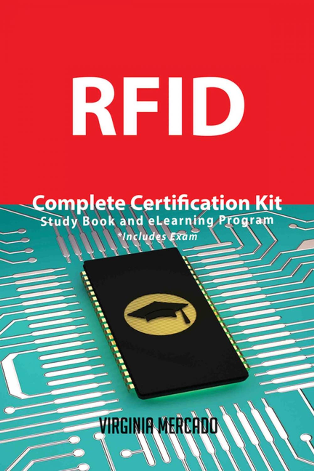 Big bigCover of RFID Complete Certification Kit - Study Book and eLearning Program