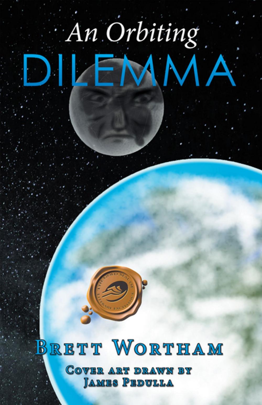 Big bigCover of An Orbiting Dilemma