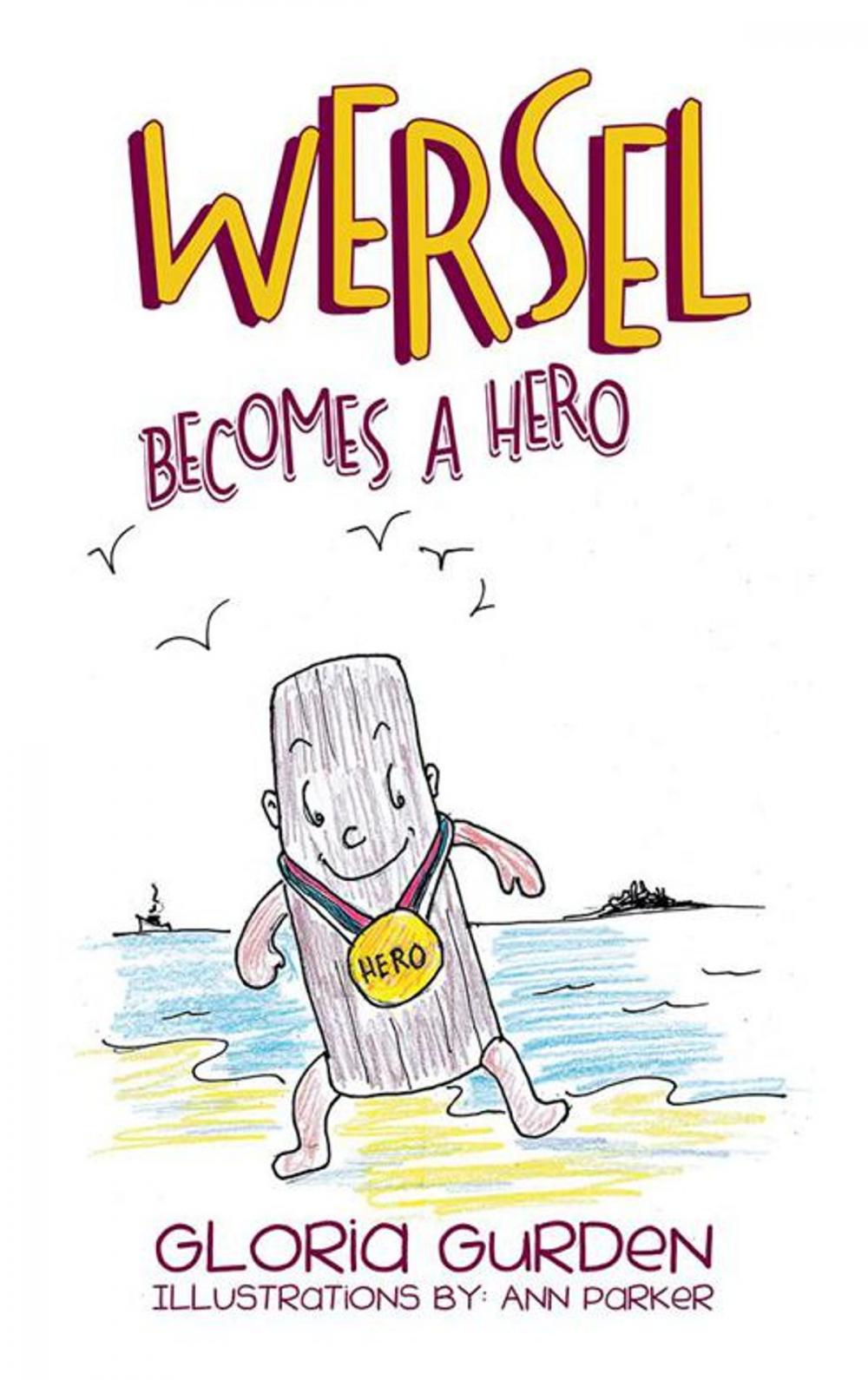 Big bigCover of Wersel Becomes a Hero