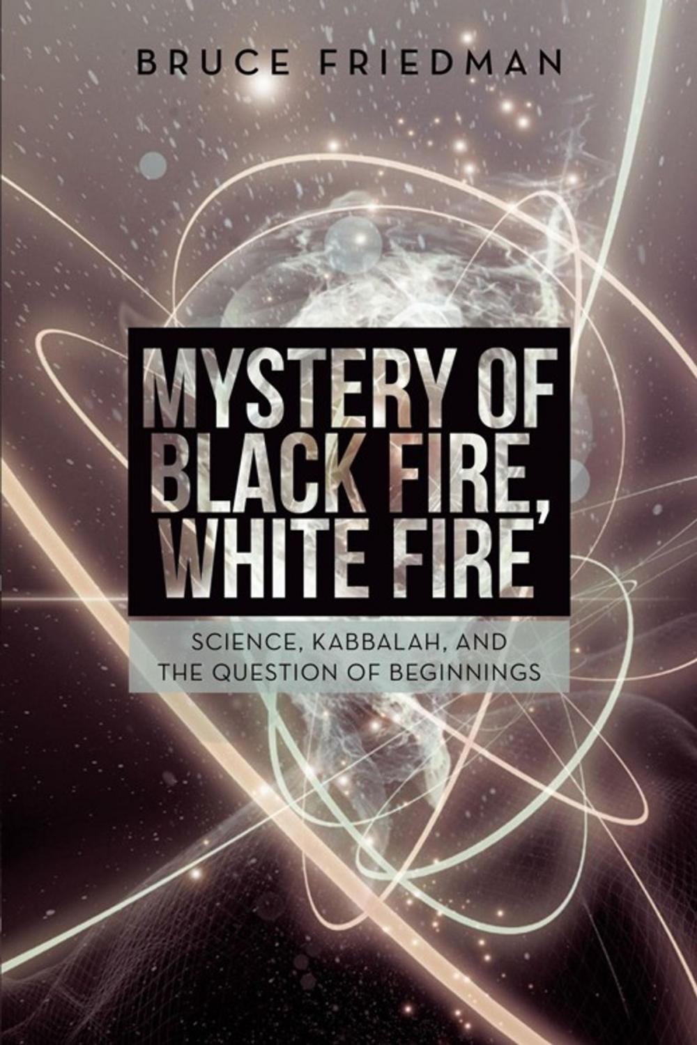 Big bigCover of Mystery of Black Fire, White Fire