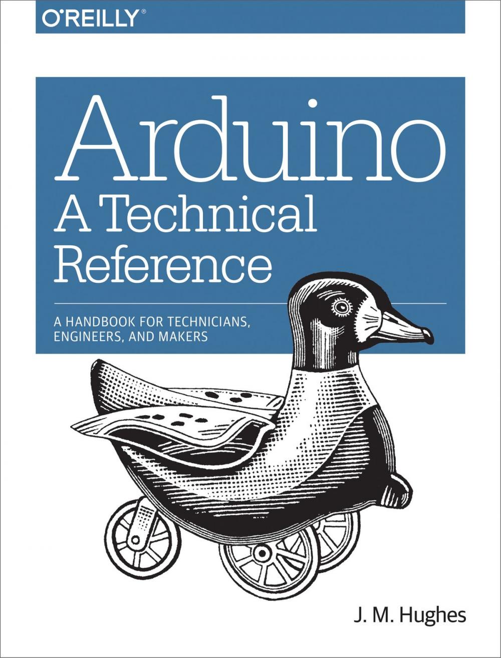 Big bigCover of Arduino: A Technical Reference