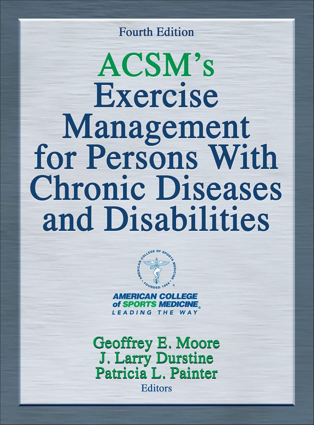 Big bigCover of ACSM's Exercise Management for Persons With Chronic Diseases and Disabilities