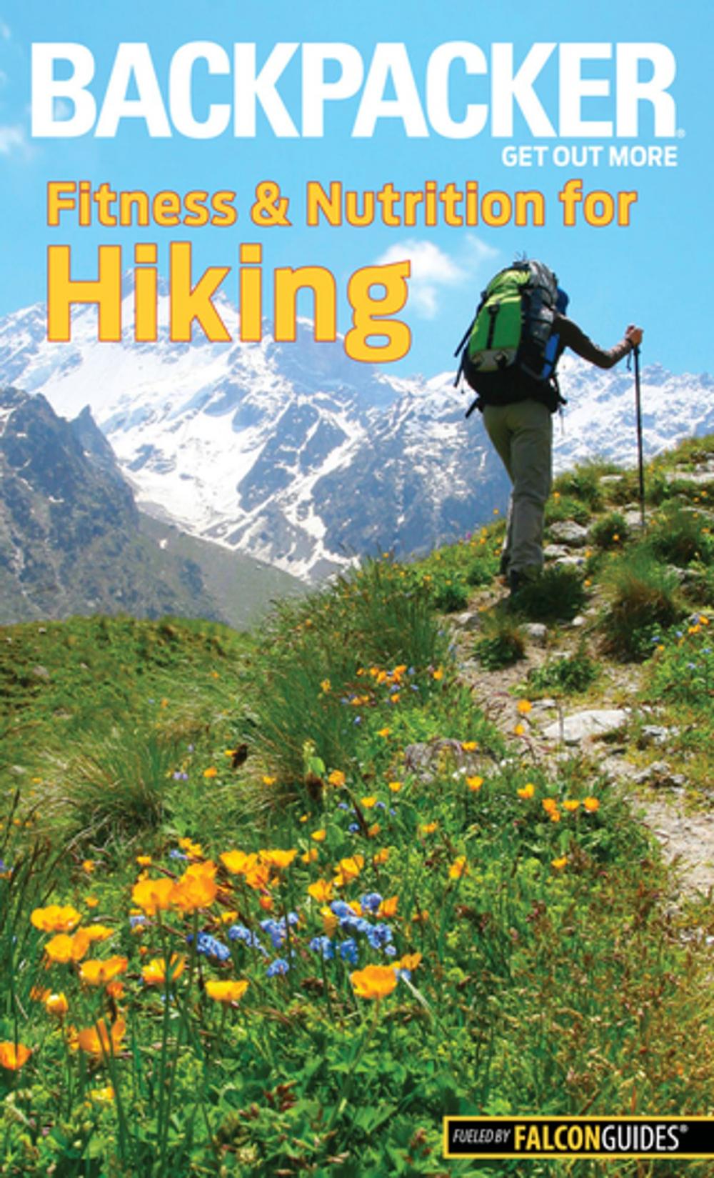 Big bigCover of Backpacker Magazine's Fitness & Nutrition for Hiking