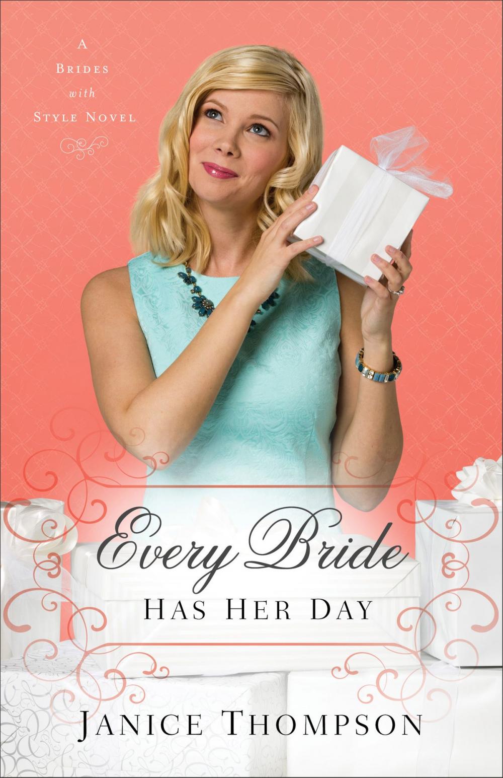 Big bigCover of Every Bride Has Her Day (Brides with Style Book #3)