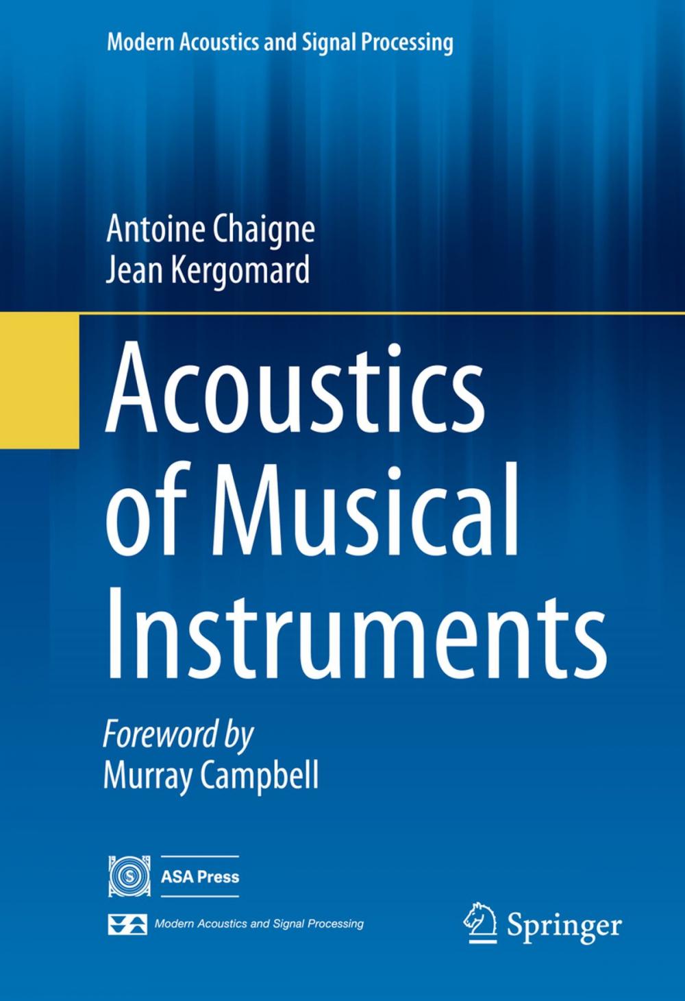 Big bigCover of Acoustics of Musical Instruments