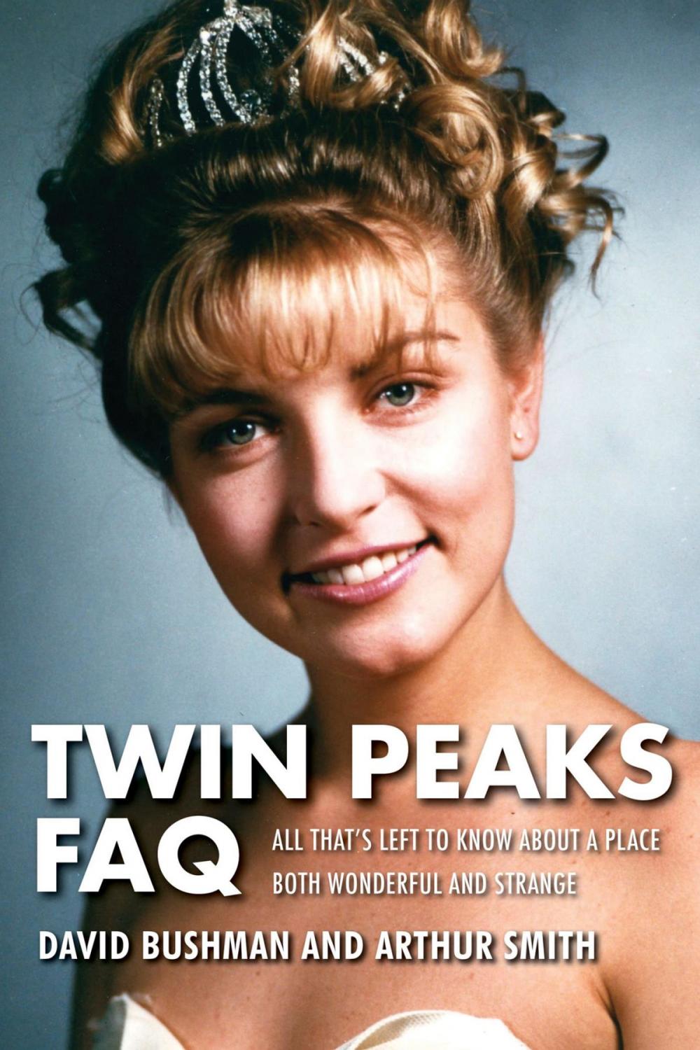 Big bigCover of Twin Peaks FAQ