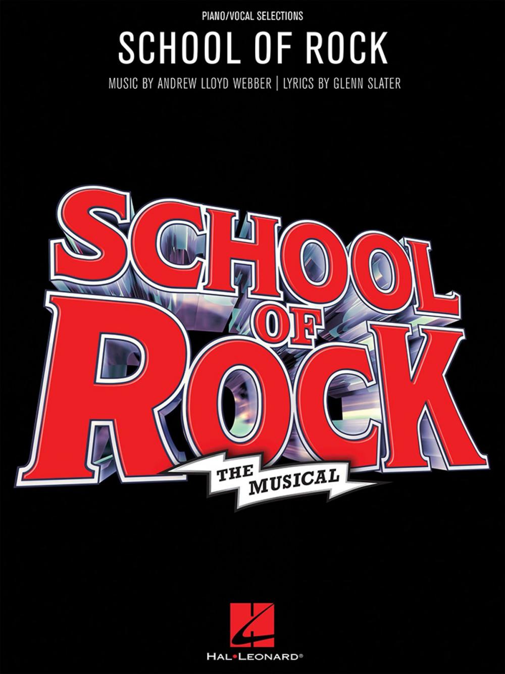 Big bigCover of School of Rock: The Musical Songbook