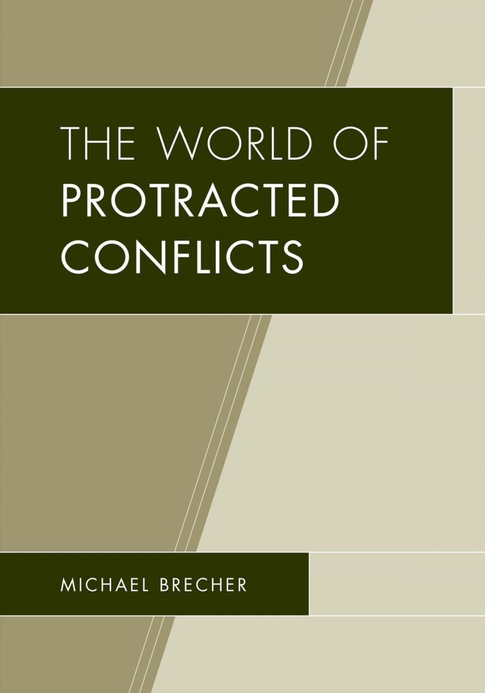 Big bigCover of The World of Protracted Conflicts