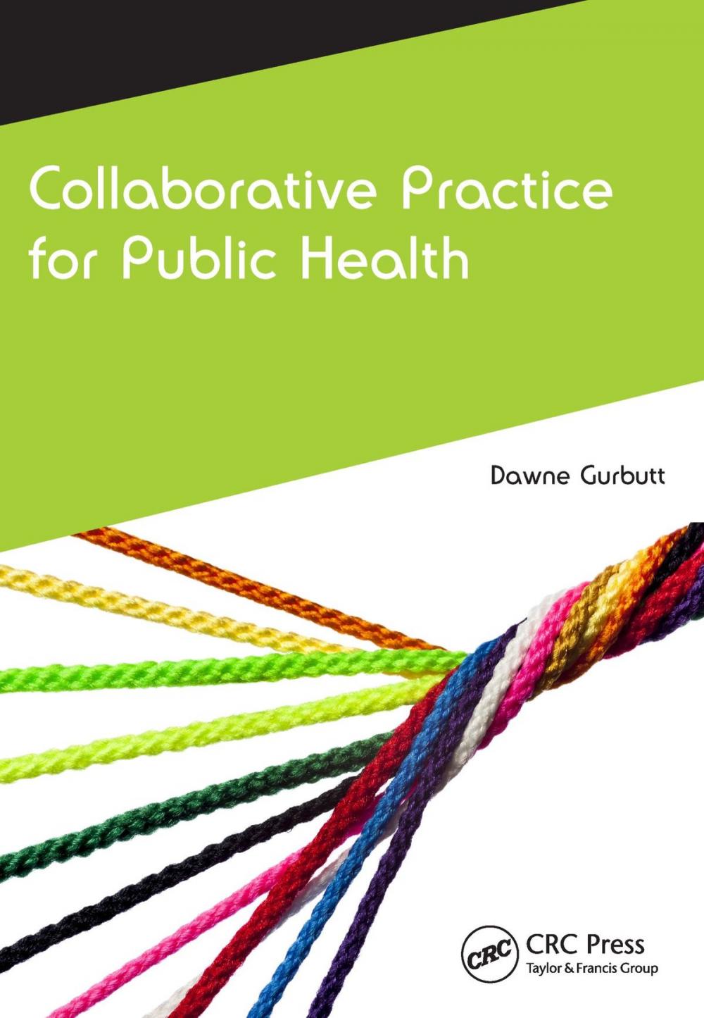 Big bigCover of Collaborative Practice for Public Health