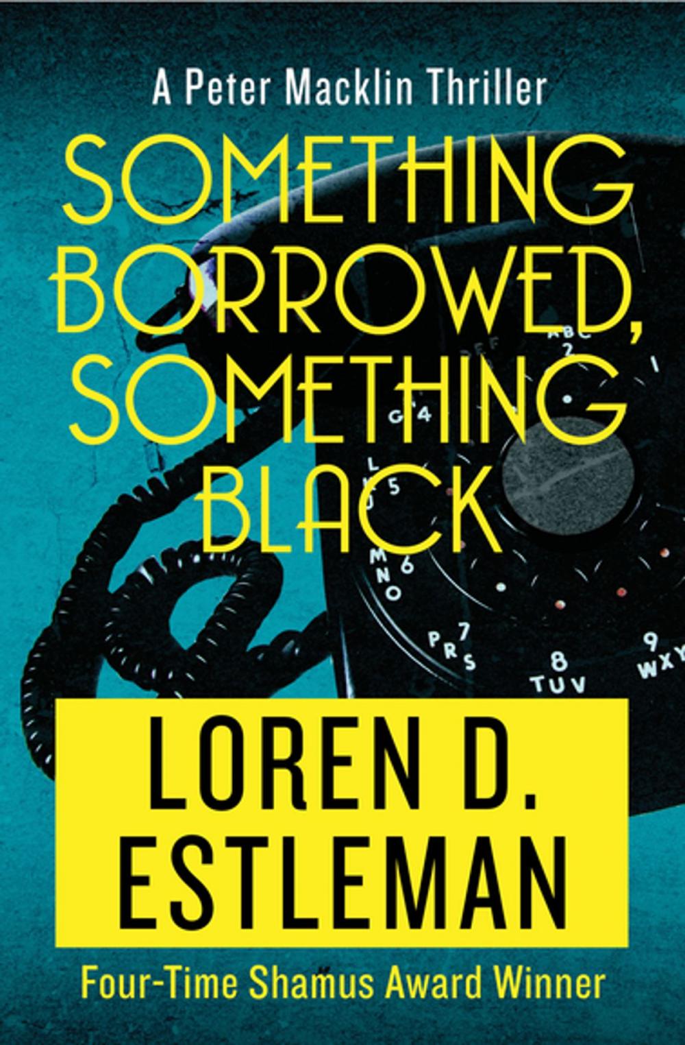 Big bigCover of Something Borrowed, Something Black