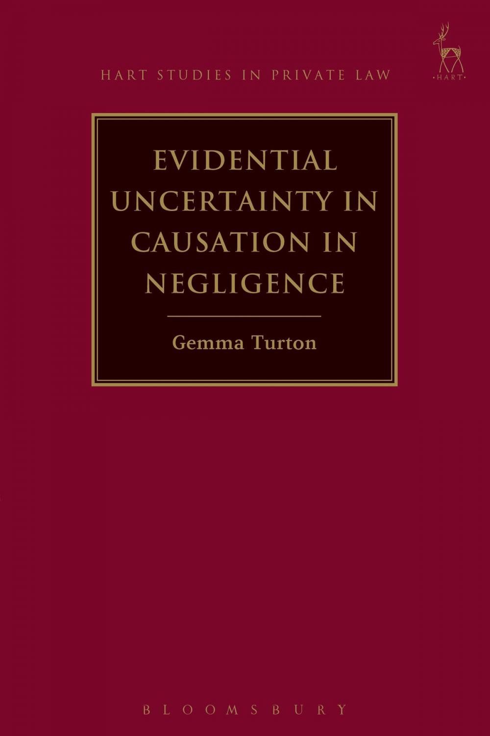 Big bigCover of Evidential Uncertainty in Causation in Negligence