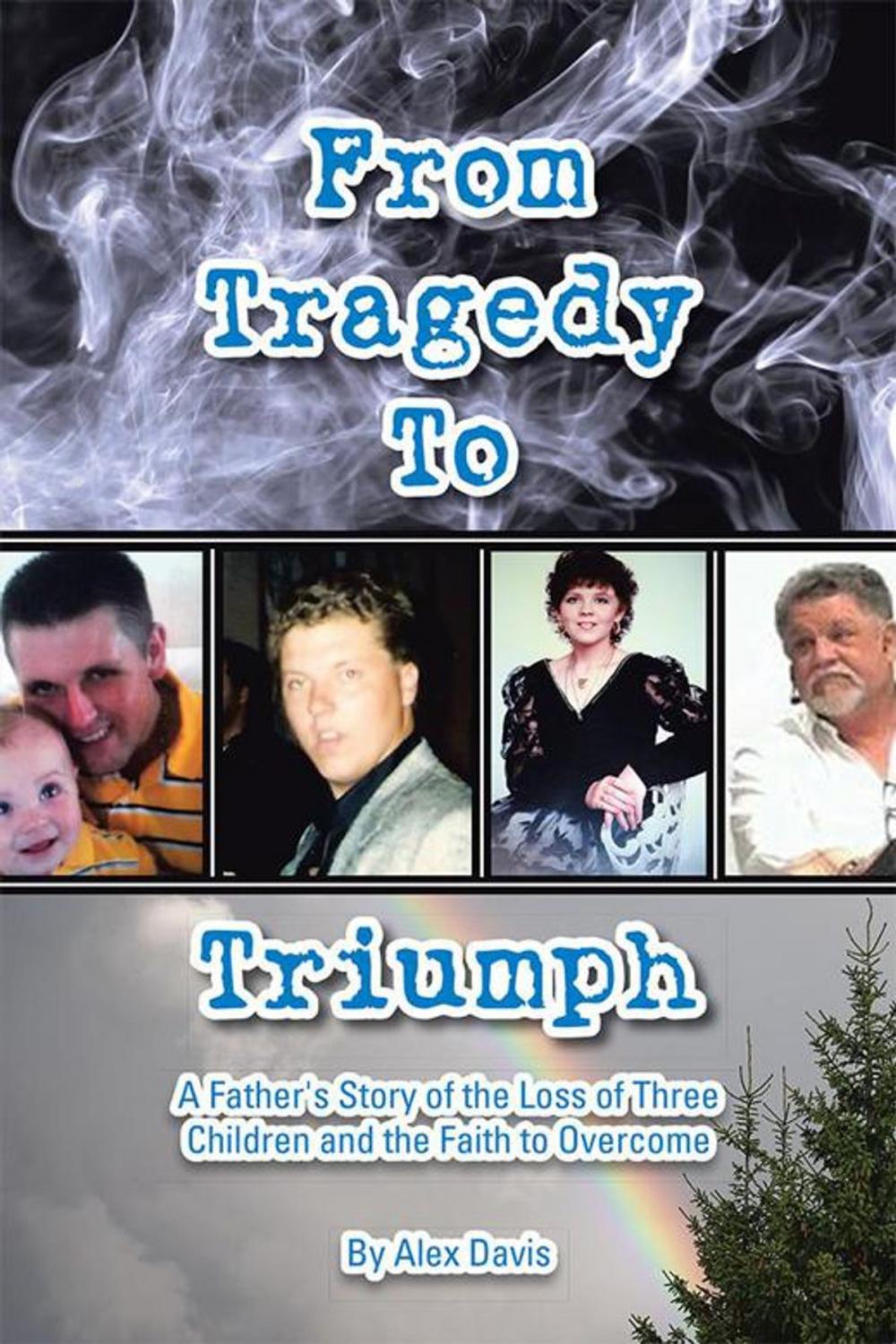 Big bigCover of From Tragedy to Triumph