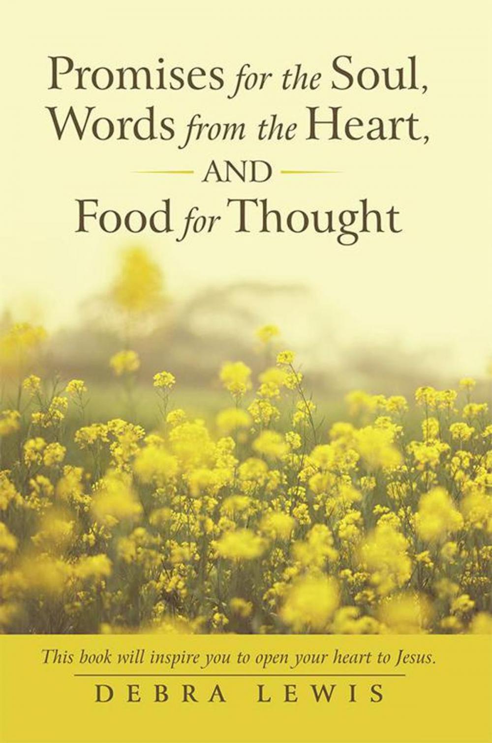 Big bigCover of Promises for the Soul, Words from the Heart, and Food for Thought