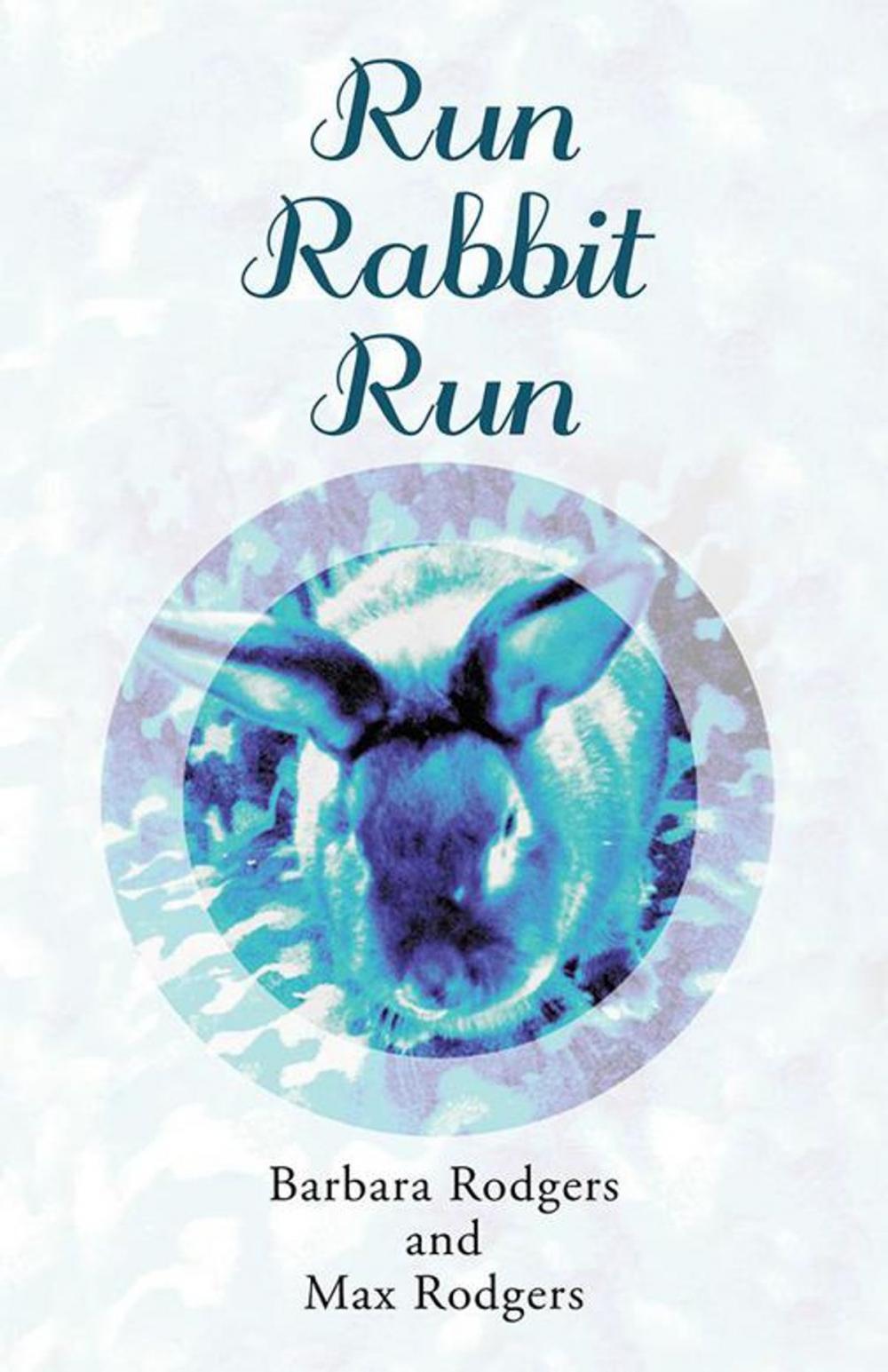 Big bigCover of Run Rabbit Run