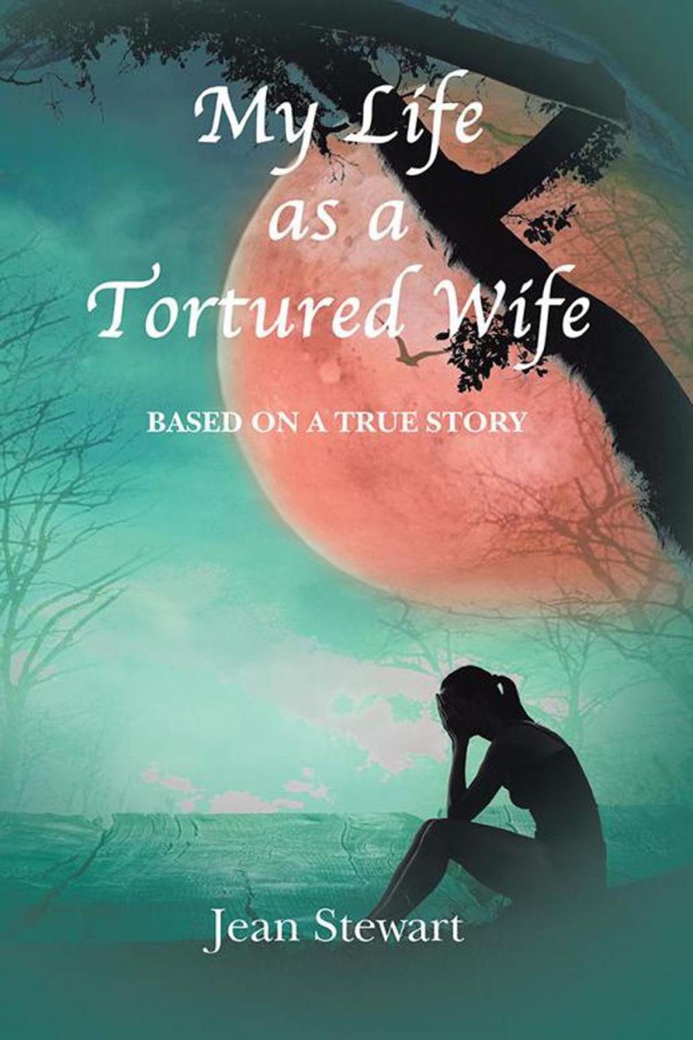 Big bigCover of My Life as a Tortured Wife