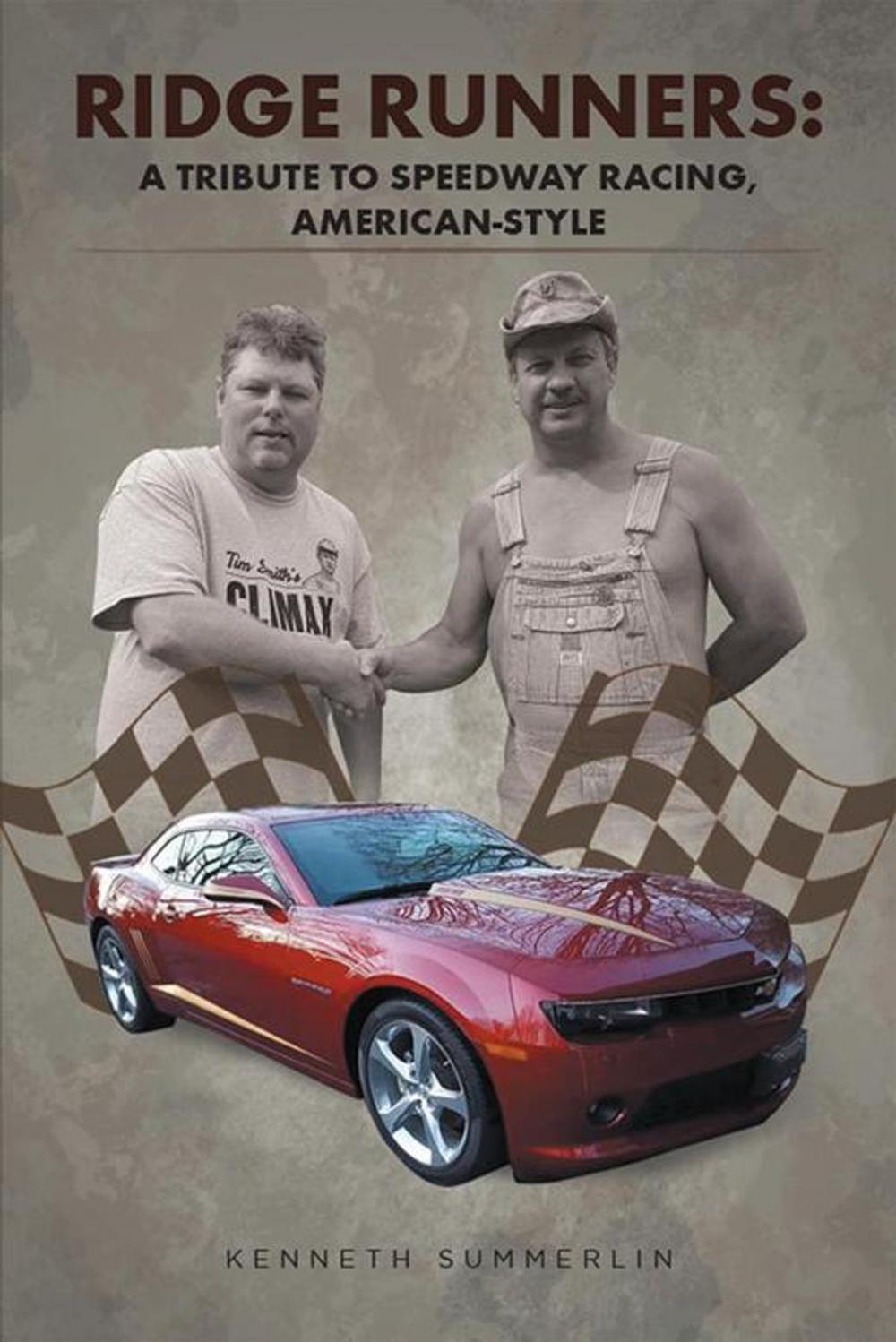 Big bigCover of Ridge Runners: a Tribute to Speedway Racing, American-Style