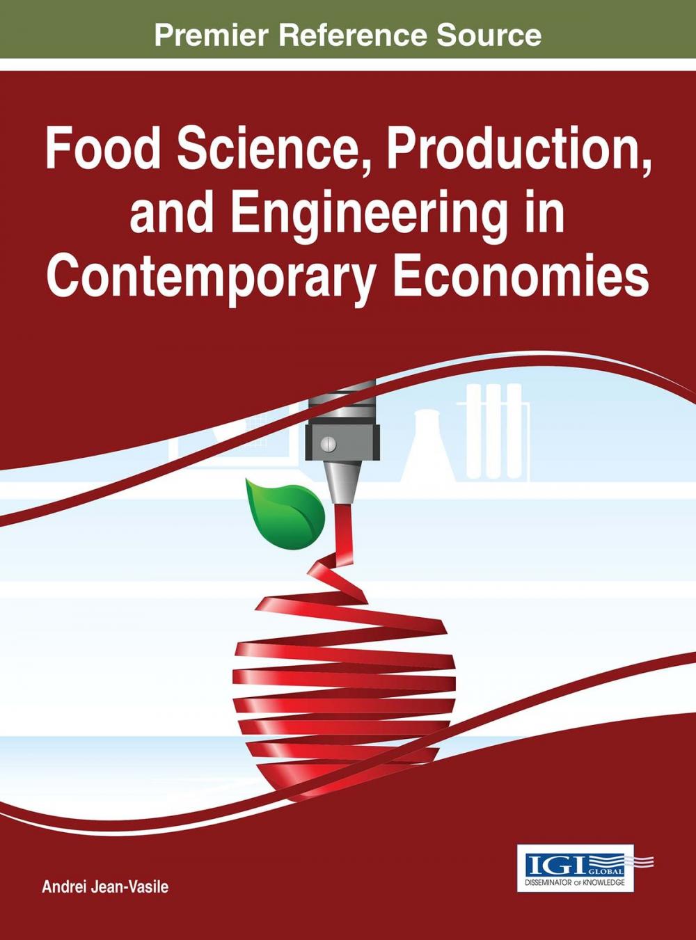 Big bigCover of Food Science, Production, and Engineering in Contemporary Economies