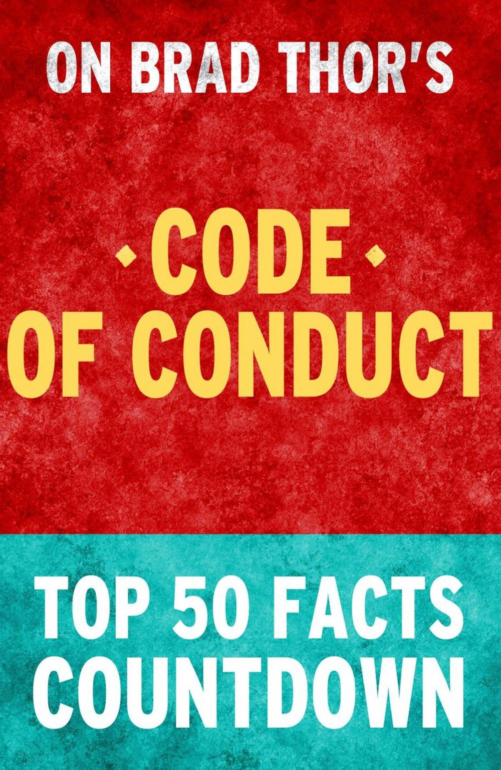 Big bigCover of Code of Conduct: Top 50 Facts Countdown