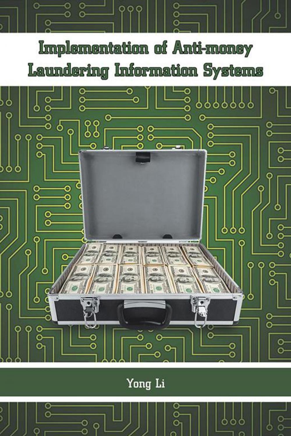 Big bigCover of Implementation of Anti-Money Laundering Information Systems