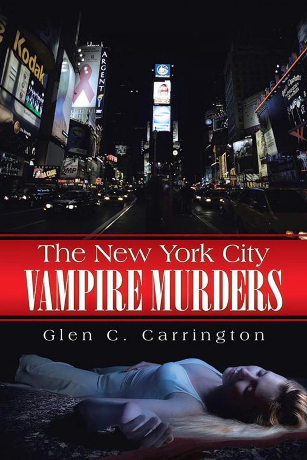 Big bigCover of The New York City Vampire Murders