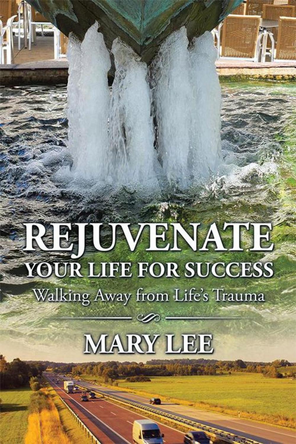 Big bigCover of Rejuvenate Your Life for Success