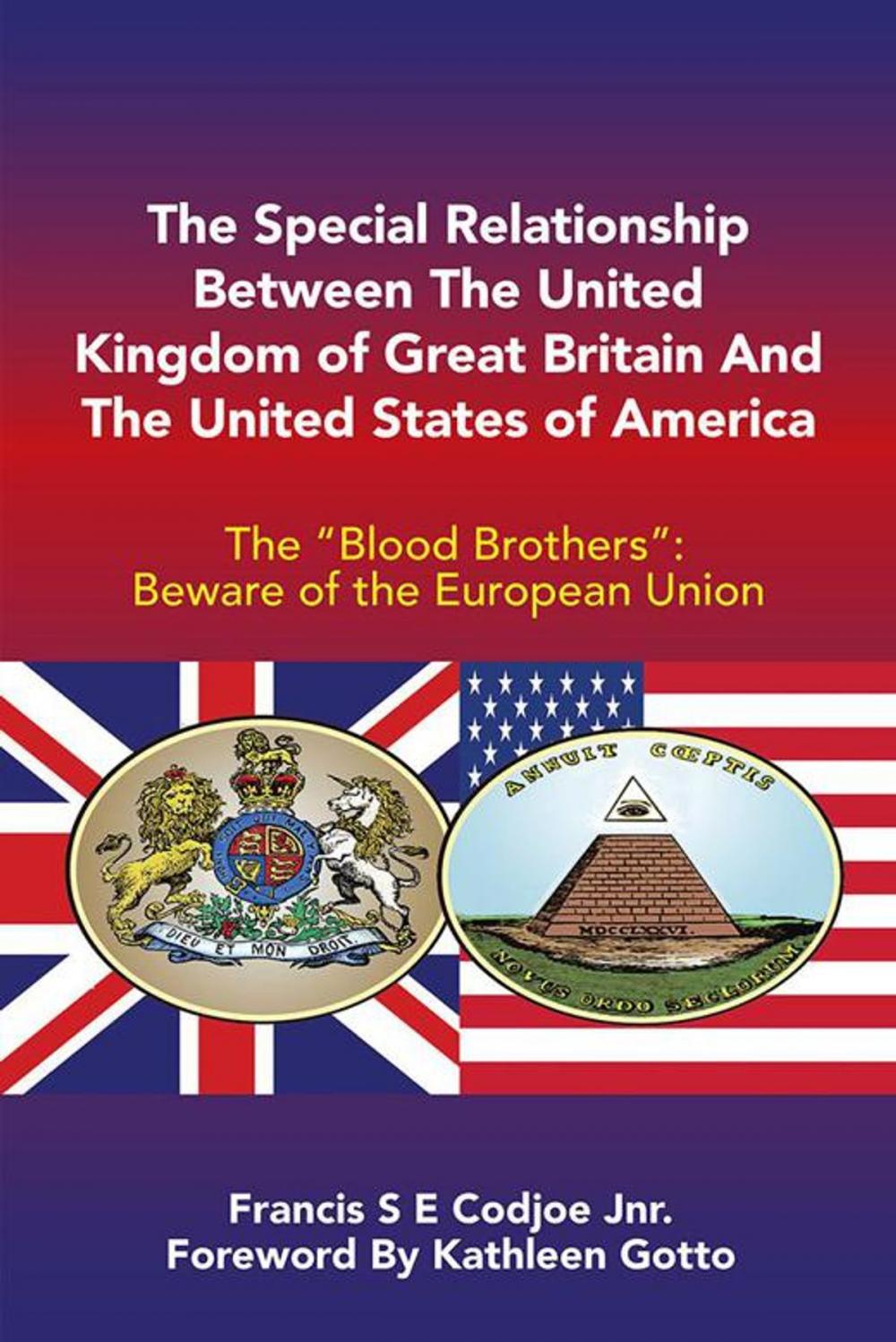 Big bigCover of The Special Relationship Between the United Kingdom of Great Britain and the United States of America