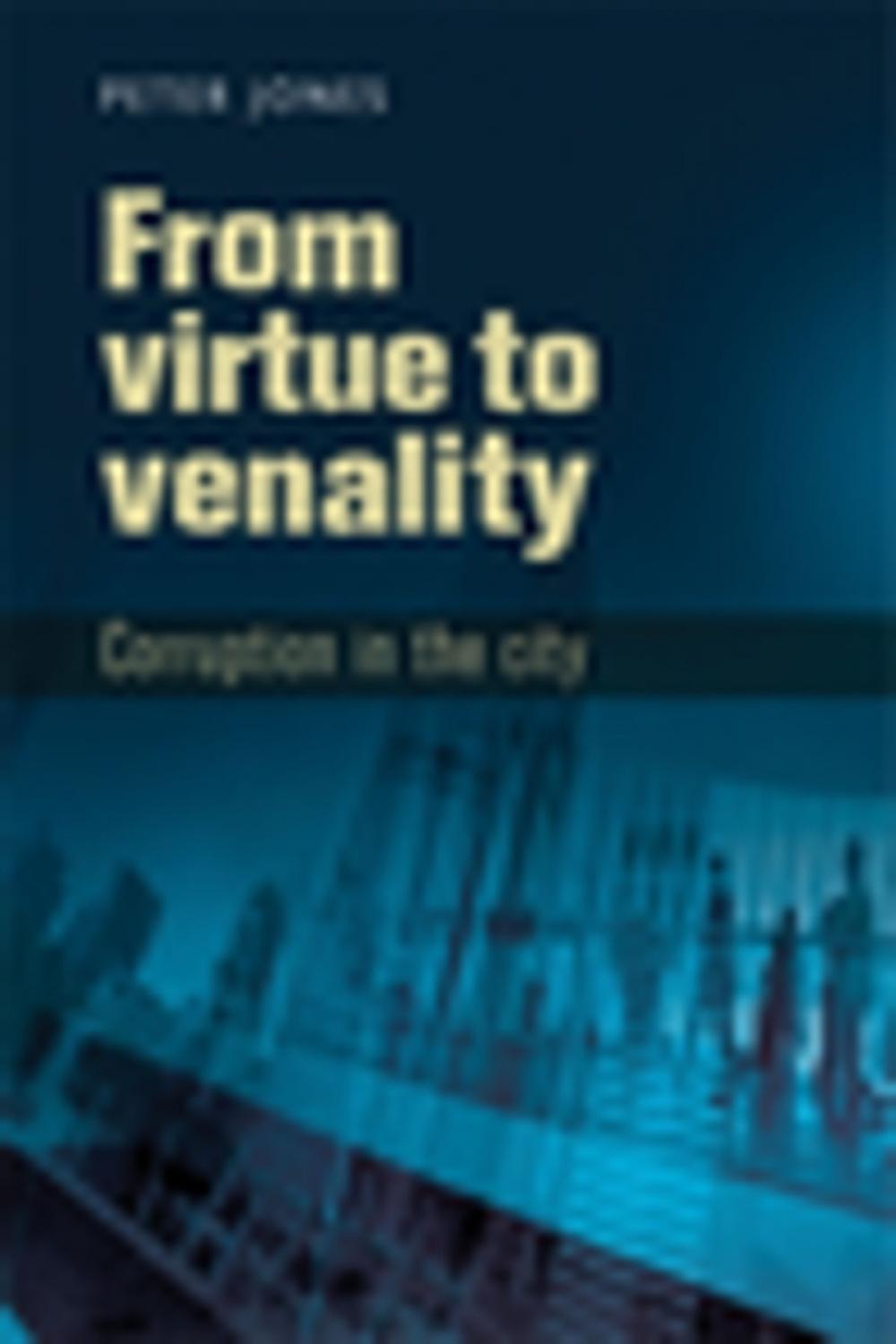 Big bigCover of From virtue to venality