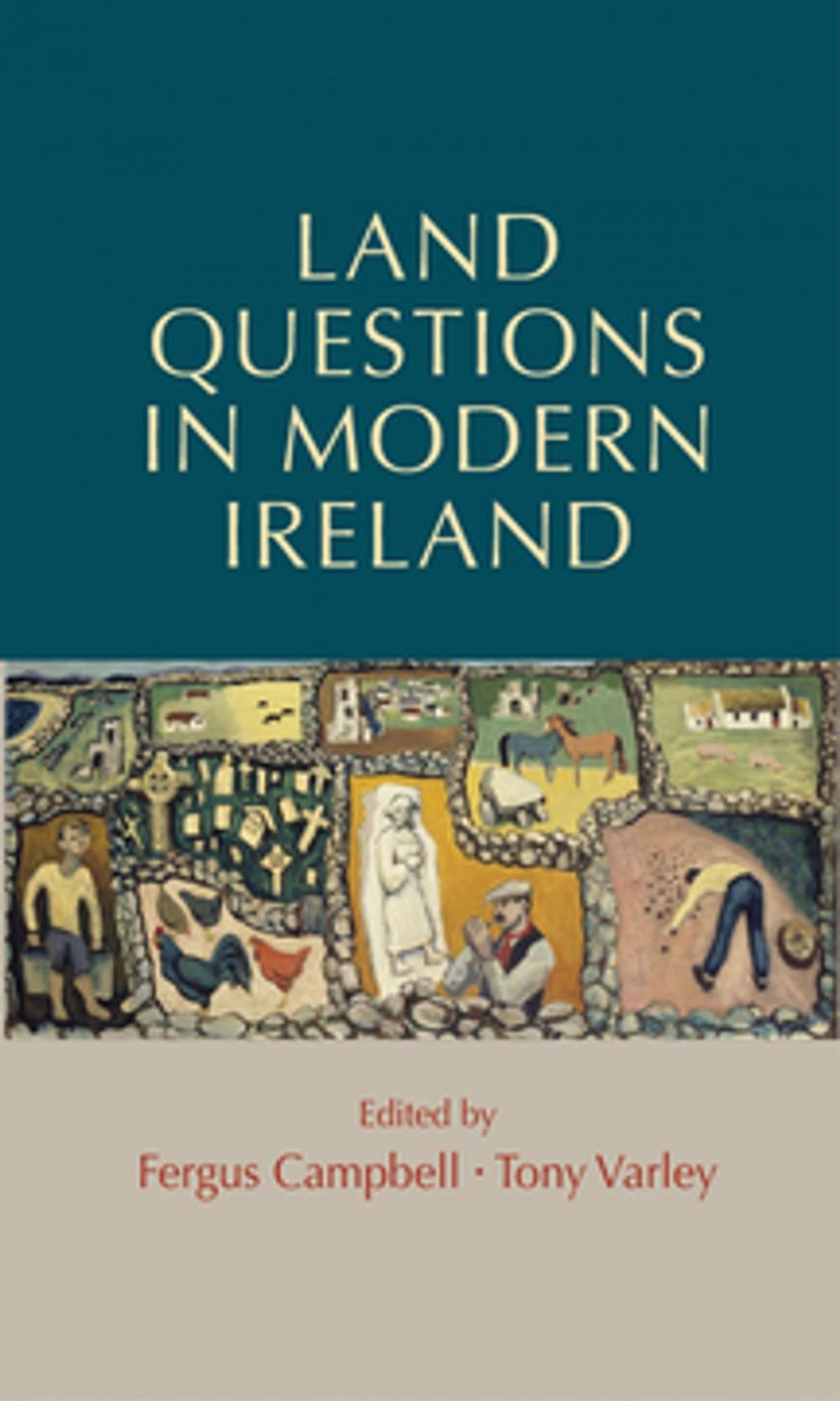 Big bigCover of Land questions in modern Ireland