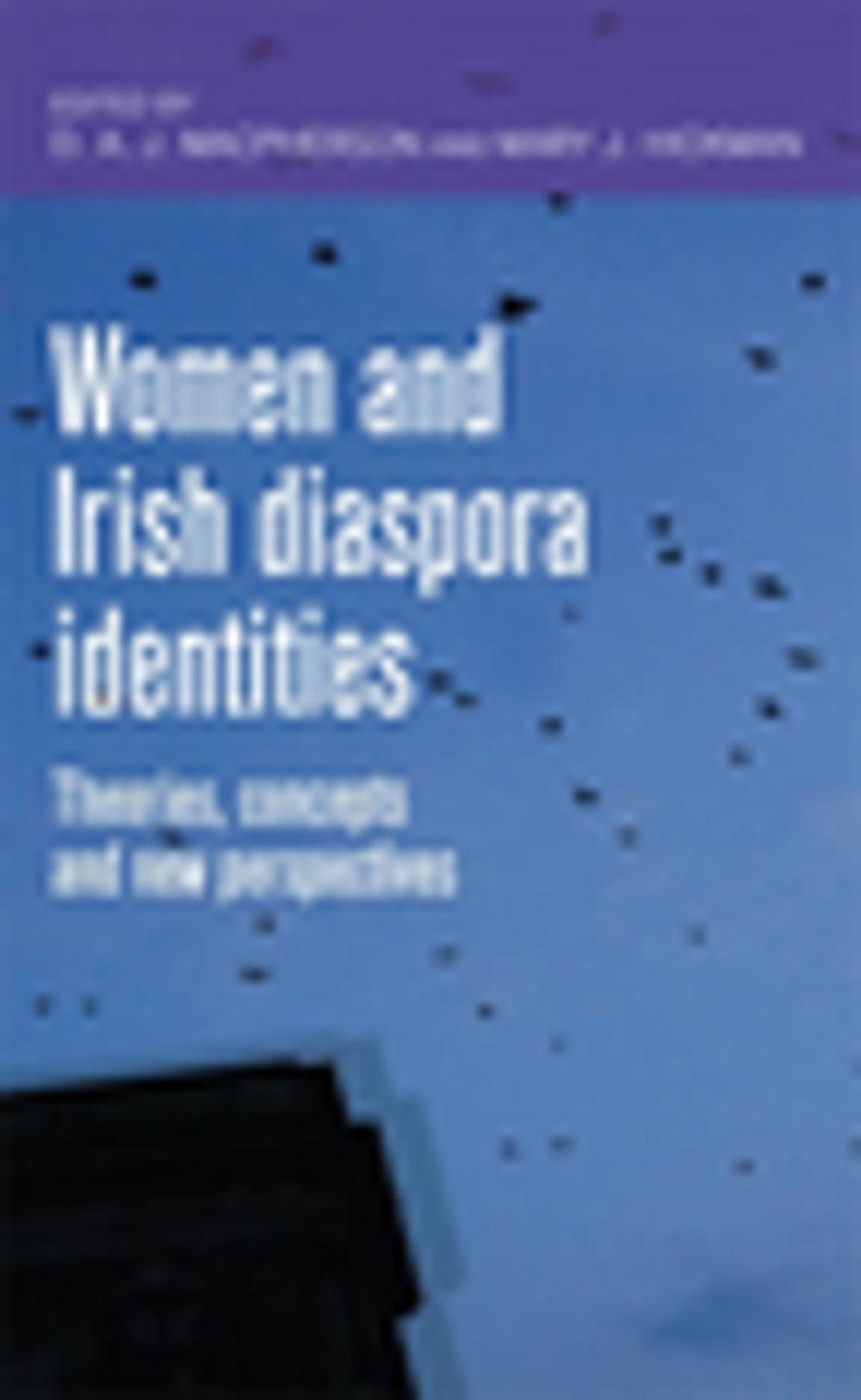 Big bigCover of Women and Irish diaspora identities