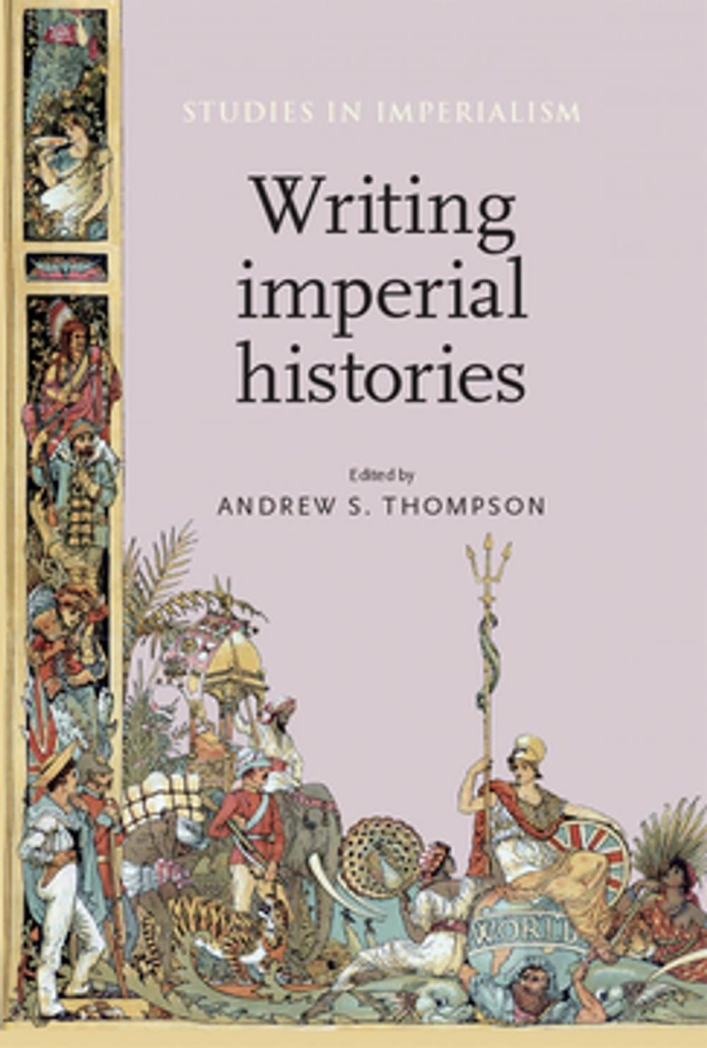 Big bigCover of Writing imperial histories