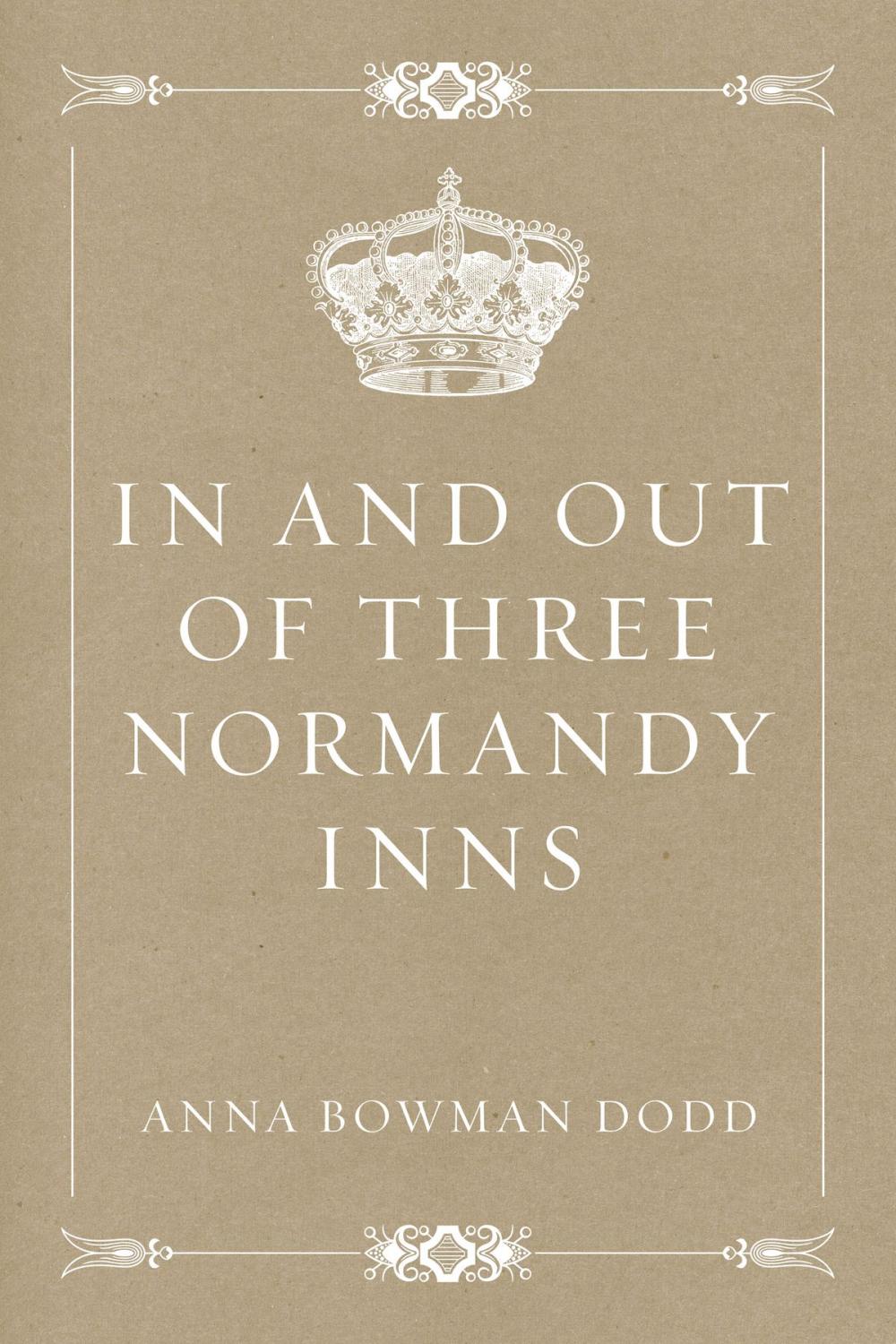 Big bigCover of In and out of Three Normandy Inns