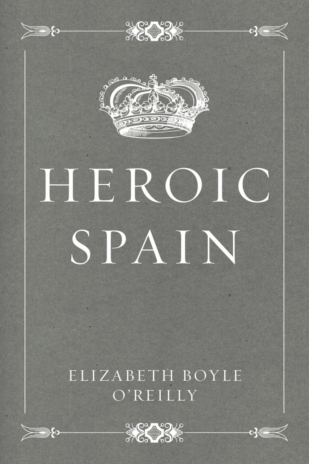 Big bigCover of Heroic Spain