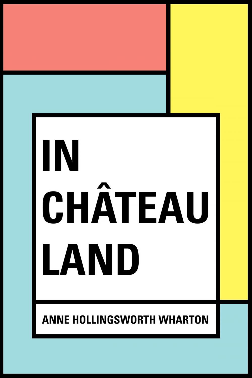 Big bigCover of In Château Land