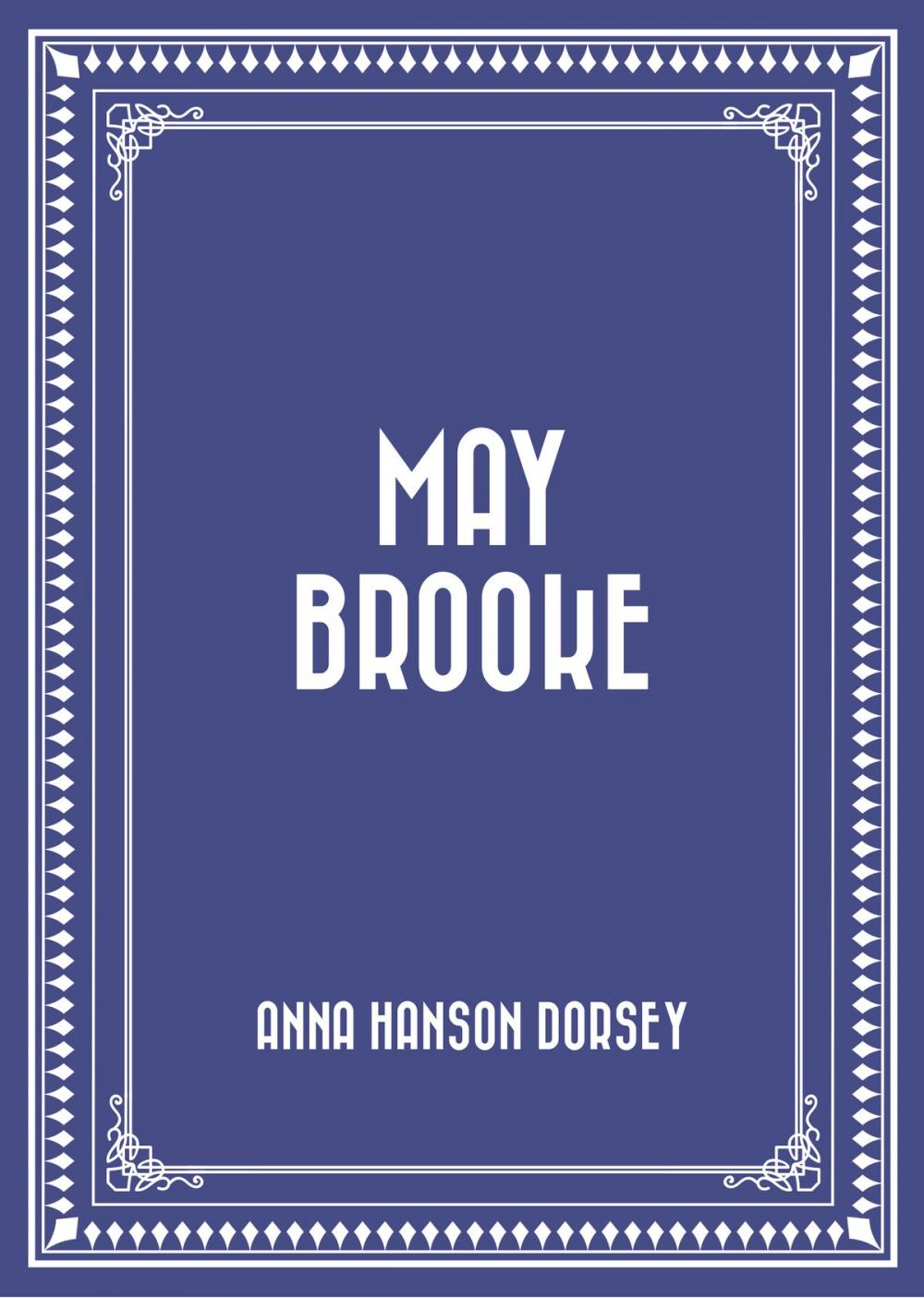 Big bigCover of May Brooke